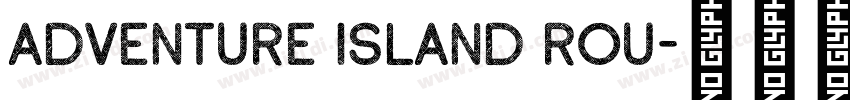 Adventure Island Rou字体转换